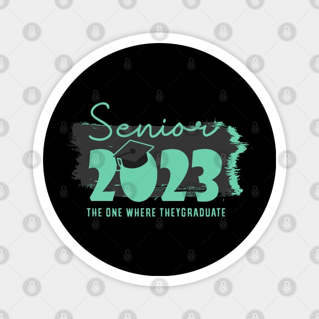 senior 2023 Magnet by Nwebube parody design